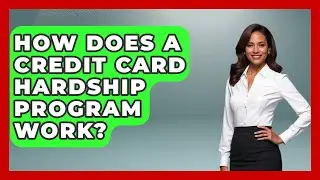 How Does A Credit Card Hardship Program Work? - Your Bankruptcy Advisors