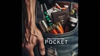 BiG PoPPa PiLL- POCKET