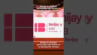 Banijay in strategic partnership with Nodwin to co-develop IPs, formats