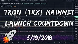 TRON Mainnet Launch Countdown