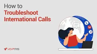 Troubleshooting International Calls on VoIP.ms