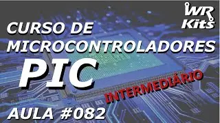 TERMÔMETRO SERIAL COM PIC18 | Curso de PIC #082