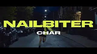 Nailbiter - Char (Official Video)