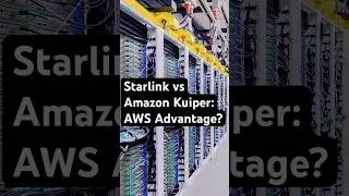 Will AWS make Amazon Kuiper faster than Starlink?