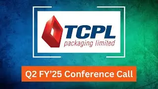 TCPL Packaging Q2 2025 Conference Call #conferencecall #concall #earningscall #tcplpackaging