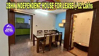 EP:68 | 2BHK INDEPENDENT HOUSE FOR LEASE @ 12 Lakhs