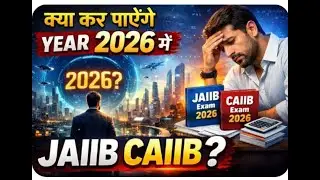 क्या कर पाएंगे year 2026 में JAIIB CAIIB Happy New Year