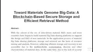 Toward Materials Genome Big Data A Blockchain Based Secure Storage and Efficient Retrieval Method