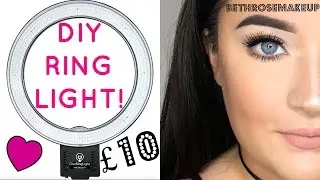 DIY &pound;10 RING LIGHT - IMPROVE SELFIES & VIDEOS!