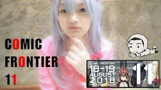 Cosplay Highlight Comic Frontier 11 - CF2018