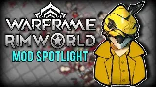 RimWorld Mod Highlight - RimWorld Warframe Mods