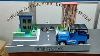 Wireless Electric Vehicle Charging Station | School Science Project Working Model