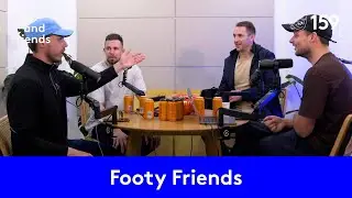 Dyl & Friends | #159 AFL Season Review and Finals Preview with Tommy, Mick and Brett