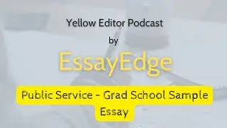 Graduate School Essay on Public Service &mdash; Sample
