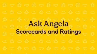 Ask Angela &ndash; Weekly Scorecards and Shopper Ratings