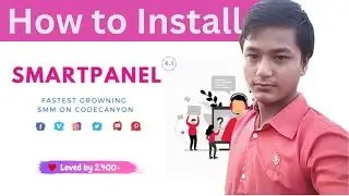 How to Install SmartPanel - SMM Panel Script
