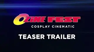 Ozine Fest Summer @ Trinoma | Cosplay Cinematic TEASER TRAILER
