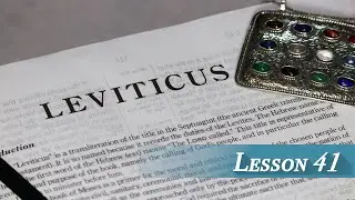 Lesson 41 - Leviticus 26 & 27