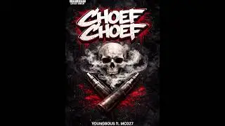 SMAAK CHOEF[Youngboys ft MC027