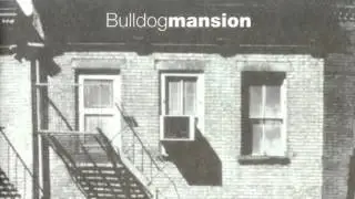[Bulldog Mansion] (2002) Funk 15. Happy Birthday To Me