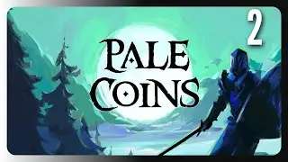 Der Kristall in der Mine... muss warten |#02| PALE COINS Deutsch
