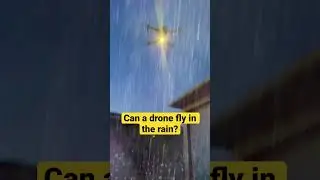 Can a drone fly in the rain?