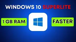 I Tested Windows 10 Lite Edition &ndash; Is It Faster?