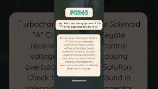 P0245 OBD-II Trouble Code: How To Fix?