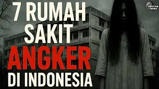 REKAMAN SERAM DARI 7 RS PALING ANGKER! 😱