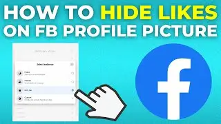 How To Hide Likes On Facebook Profile Picture (2025)