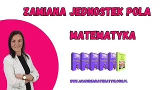 Zamiana jednostek pola (jednostek kwadratowych - matematyka
