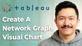 How To Create A Network Graph Visual Chart In Tableau Data Visualization [2025 Guide]