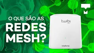 O que s&atilde;o as redes mesh e como elas v&atilde;o melhorar sua vida - TecMundo