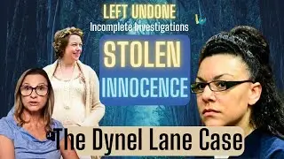 Deception & Despair: The Haunting Tale of Dynel Lane
