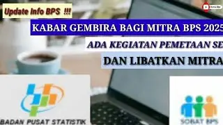 KABAR GEMBIRA MITRA BPS !!! || ADA KEGIATAN PEMETAAN || LIBATKAN MITRA || UPDATE INFO BPS