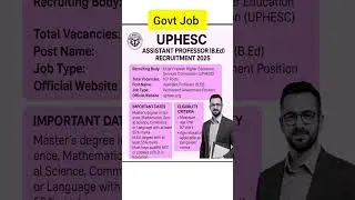 UPHESC Assistant Professor BEd Recruitment 2025 #teachingexams #assistantprofessor #ugcnet #govtjobs