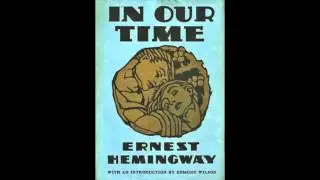 Indian Camp by Ernest Hemingway Audio