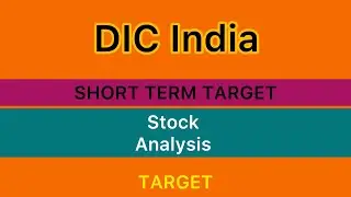 DIC INDIA LTD STOCK ANALYSIS 🪴 DIC INDIA SHARE NEWS | DIC INDIA ANALYSIS TARGET STOCKS 11-09-2024