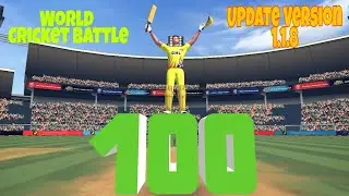 World Cricket Battle Update Version Batting Tips | Hit Sixes and Four's 100 in Final