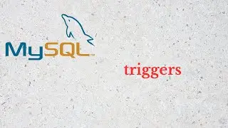 32 - MySQL Trigger oluşturma (2024)