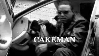 CAKEMAN (OFFICIAL MUSIC VIDEO) w / DINAIRO DA DON