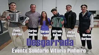 Desgarrada - Evento Solidário Vitória Rara - Soraia  | Rafael | Carlos | Marco  | Jorge  | Correia