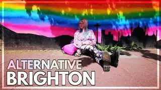 ALTERNATIVE BRIGHTON | How to travel in UK 2020 | Brighton Holiday