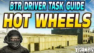 Hot Wheels - BTR Driver Task Guide - Escape From Tarkov