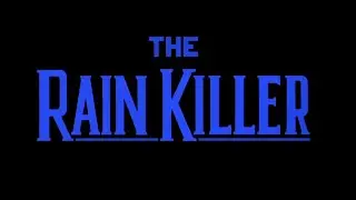 The Rain Killer Review