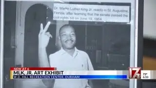 MLK Jr. art exhibit at Durham recreation center