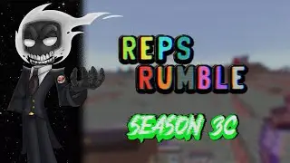 Reps Rumble UHC S3c E1 - 
