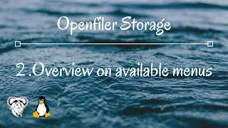 2.Openfiler Storage Overview on available menus