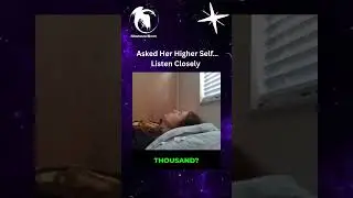 I Ask Her Higher Self What She Needs