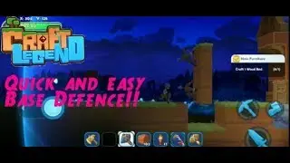 Craft Legend - How to build a quick and easy base defence